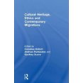 thumbnail image 2 of Cultural Heritage, Ethics and Contemporary Migrations, 2 of 3