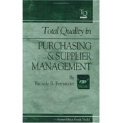 Total Quality in Purchasing and Supplier Management [Hardcover - Used]