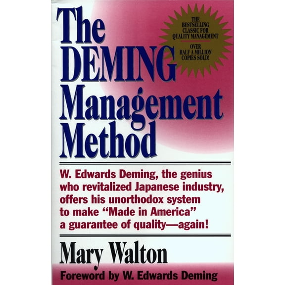 The Deming Management Method, (Paperback)