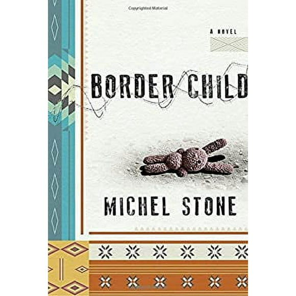 Pre-Owned Border Child: A Novel 9780385541640