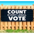 thumbnail image 1 of Count Every Legal Vote 13 oz Banner Heavy-Duty Vinyl Single-Sided With Metal Grommets, 1 of 4