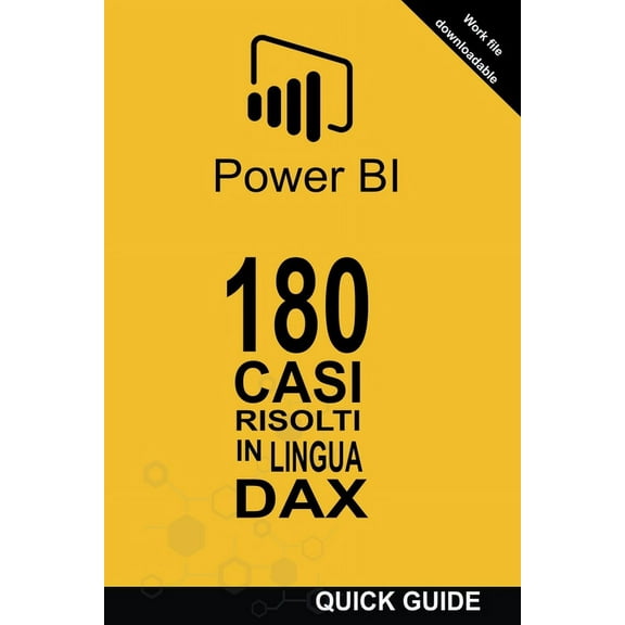 Power Bi: Casi Risolti 180 Casi Risolti in Lingua DAX, Book 1, (Paperback)
