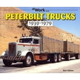 thumbnail image 4 of Peterbilt Trucks 1939-1979 :  At Work (Paperback), 4 of 4
