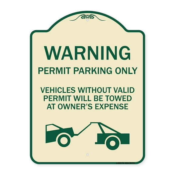 SignMission Designer Series Sign - Warning Permit Parking Only Vehicles Without Permits Will Be Towed at Owner's Expense (Tow Truck Symbol) | Tan & Green 18" x 24" Heavy-Gauge Aluminum