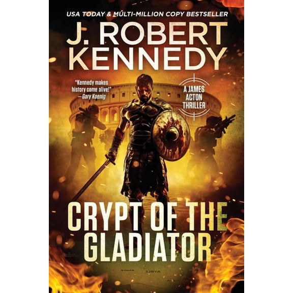 James Acton Thrillers Crypt of the Gladiator, Book 42, (Paperback)
