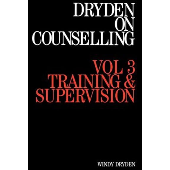 Pre-Owned Dryden on Counselling: Training and Supervision (Paperback)
