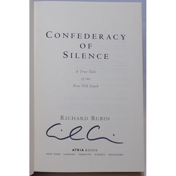Pre-Owned Confederacy of Silence: A True Tale of the New Old South (Hardcover) 0671036661 9780671036669