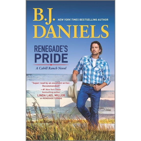 Montana Cahills: Renegade's Pride : A Western Romance Novel (Series #1) (Paperback)