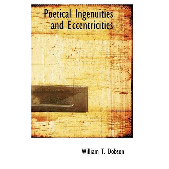 Poetical Ingenuities and Eccentricities (Hardcover)