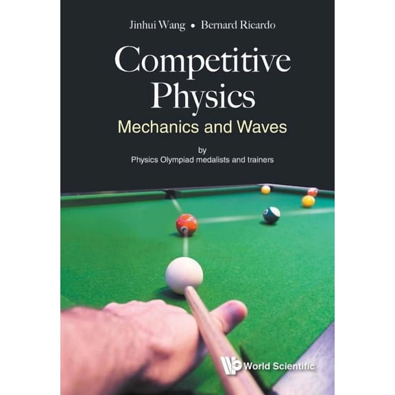 Competitive Physics: Mechanics and Waves, (Paperback)