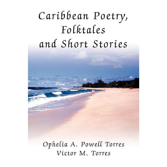 Caribbean Poetry, Folktales and Short Stories (Paperback)