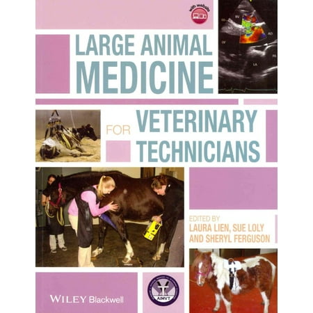 Large Animal Medicine for Veterinary Technicians