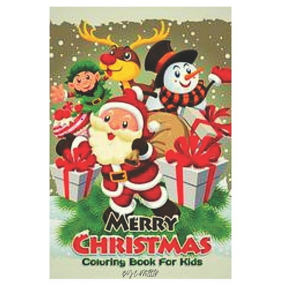 merry christmas coloring book for kids: 2-12 years old