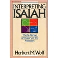 thumbnail image 1 of Pre-Owned Interpreting Isaiah: The Suffering and Glory of the Messiah (Paperback) 0310390613 9780310390619, 1 of 1