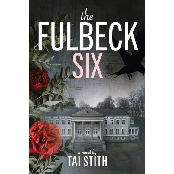 The Fulbeck Six The Fulbeck Six, Book 1, (Paperback)