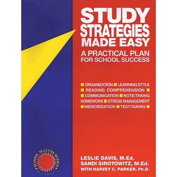 Pre-Owned Study Strategies Made Easy: A Practical Plan for School Success (Paperback) 1886941033 9781886941038