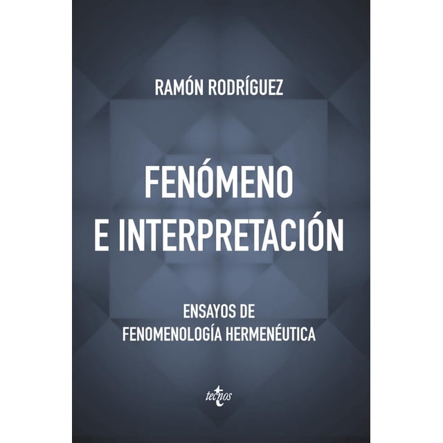 Libro Fenomeno E Interpretacion Tapa Blanda, Autor Ramon Rodriguez, Editorial Tecnos