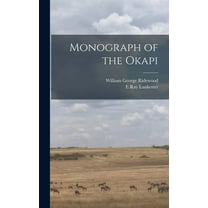 Monograph of the Okapi (Hardcover)