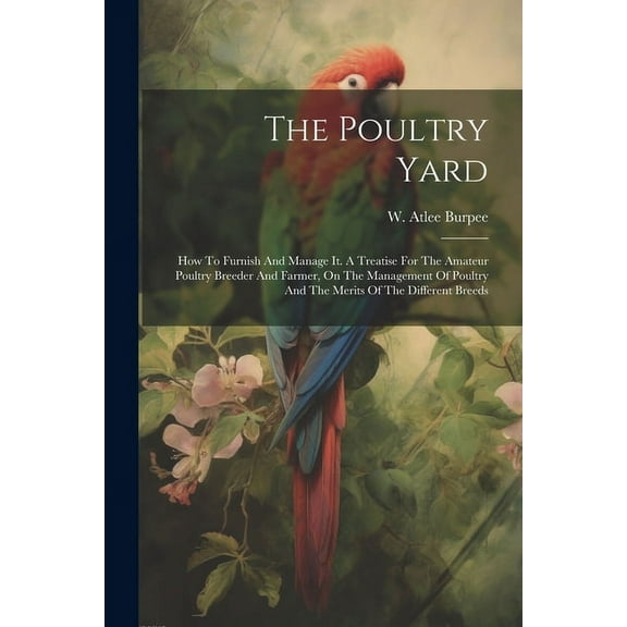 The Poultry Yard (Paperback)
