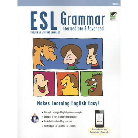 English as a Second Language: ESL Grammar: Intermediate & Advanced Premium Edition with E-Flashcards (Edition 4) (Paperback)