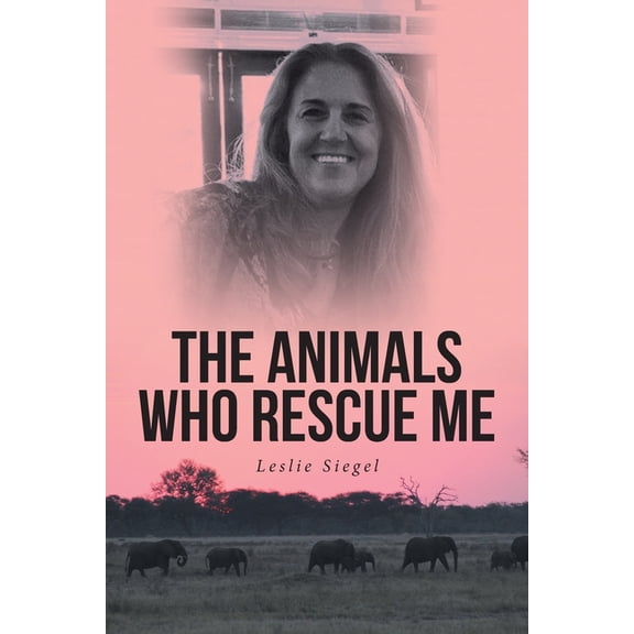 The Animals Who Rescue Me, (Paperback)
