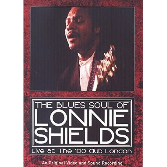 Blues Soul of Lonnie Shields - Live at the 100 (DVD), JSP Records, Music & Performance