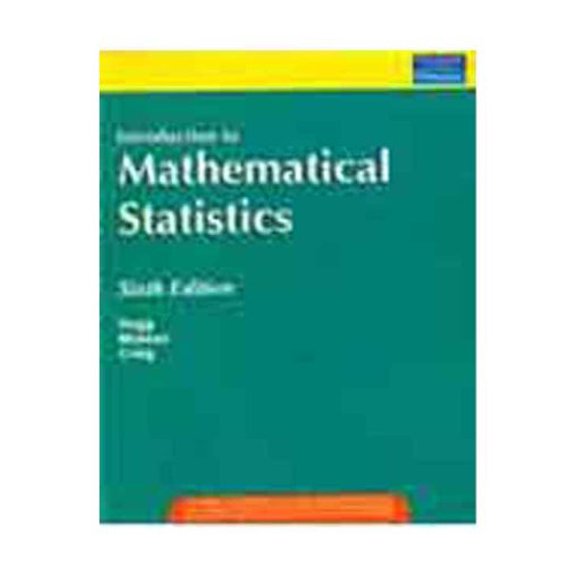 Pre-Owned Introduction to Mathematical Statistics, 9788177589306, 817758930X, Paperback, 6th edition