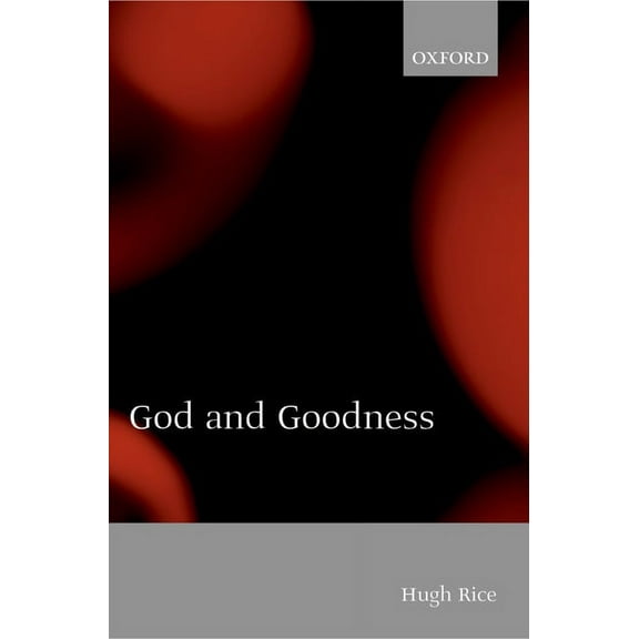 God and Goodness, (Paperback)