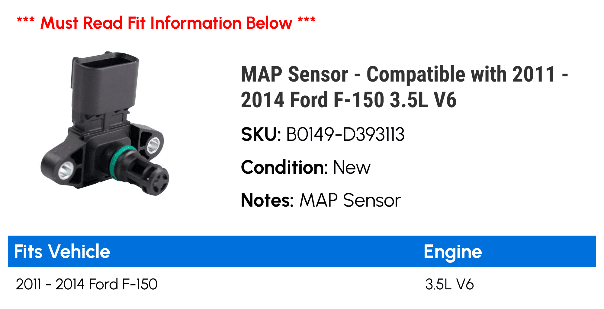 MAP Sensor - Compatible with 2011 - 2014 Ford F-150 3.5L V6 2012 2013