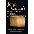 thumbnail image 1 of John Calvin's Sermons on the Ten Commandments, 1 of 2