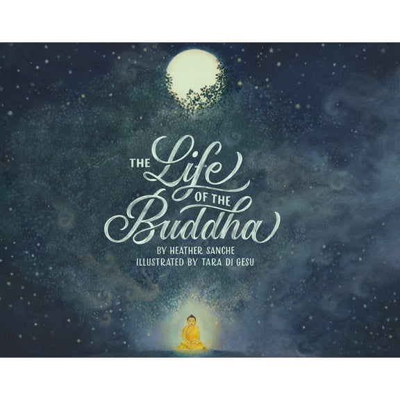 The Life of the Buddha, (Hardcover)