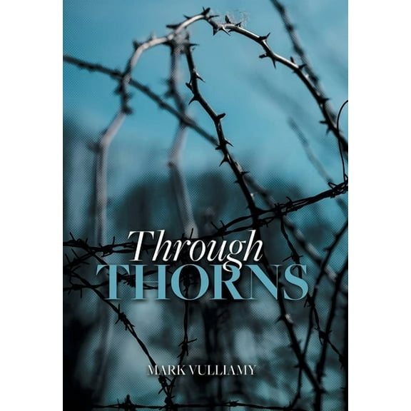 Through Thorns (Hardcover)