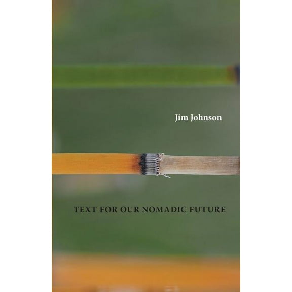 Text For Our Nomadic Future