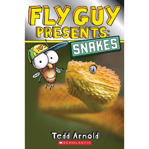 Scholastic Reader, Level 2 Fly Guy Presents: Snakes (Scholastic Reader, Level 2), (Paperback)