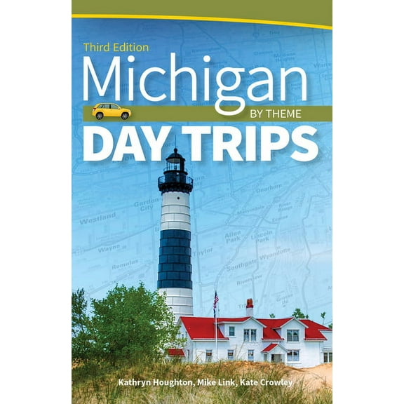 Day Trip Michigan Day Trips by Theme, (Paperback)
