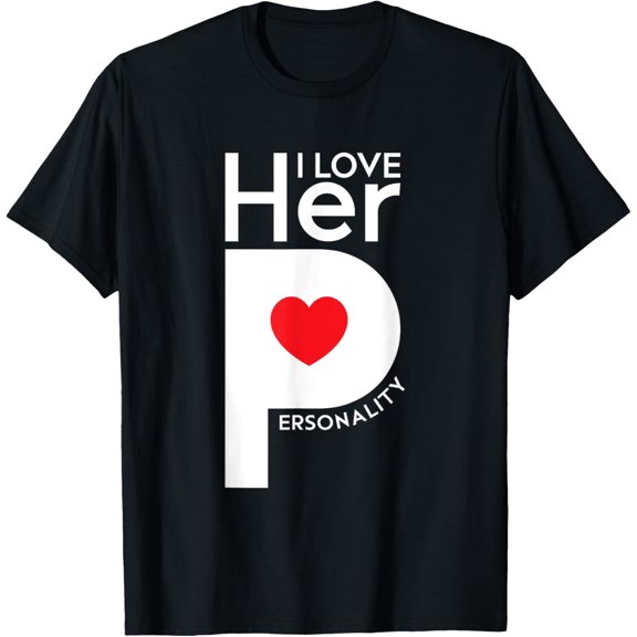 I Love His D Love Her P Shirts - Valentines Day Matching T-Shirt