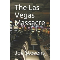 The Las Vegas Massacre
