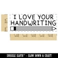 thumbnail image 2 of I Love Your Handwriting Pencil Teacher Student School Self-Inking Rubber Stamp Ink Stamper - Green Ink - Large 2-3/4 Inch, 2 of 7