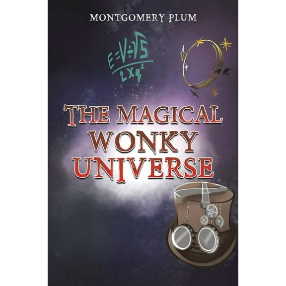 The Magical Wonky Universe, (Paperback)