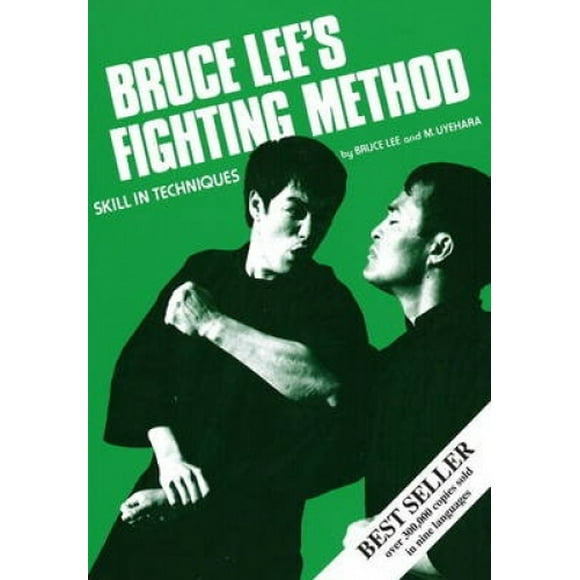 Bruce Lee's Fighting Method: v. 3: Skill in Techniques
