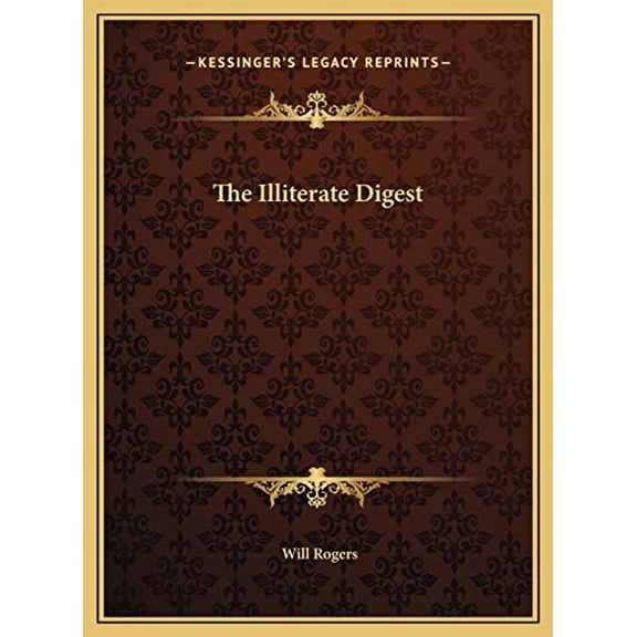 The Illiterate Digest (Hardcover)