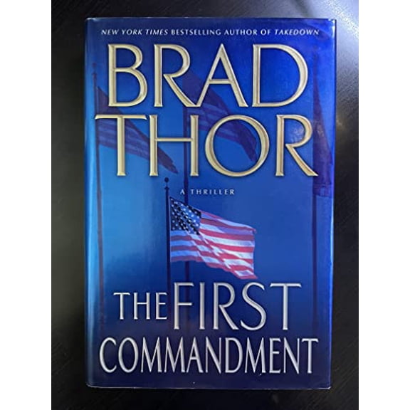 Pre-Owned The First Commandment (Scot Harvath, Bk 6) (Hardcover) 1416543791 9781416543794