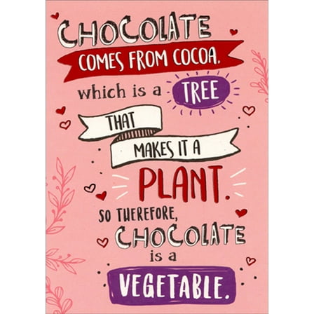 Recycled Paper Greetings Chocolate Is A Vegetable Humorous : Funny Valentine's Day Card