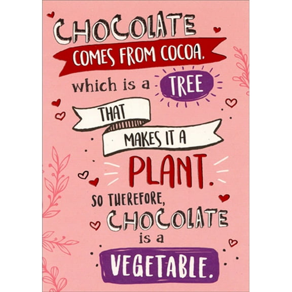 Recycled Paper Greetings Chocolate Is A Vegetable Humorous : Funny Valentine's Day Card