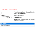 thumbnail image 2 of Power Steering Cooler - Compatible with 2004 - 2007 BMW 530i 2005 2006, 2 of 2