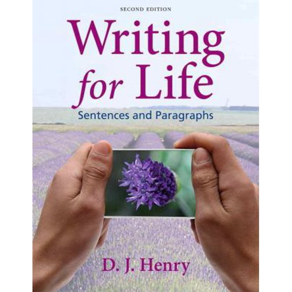 Pre-Owned Writing for Life: Sentences and Paragraphs (2nd Edition) (Paperback) 020588539X 9780205885398