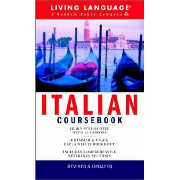 Pre-Owned Italian Coursebook: Basic-Intermediate (LL(R) Complete Basic Courses) (Paperback) 1400020166 9781400020164