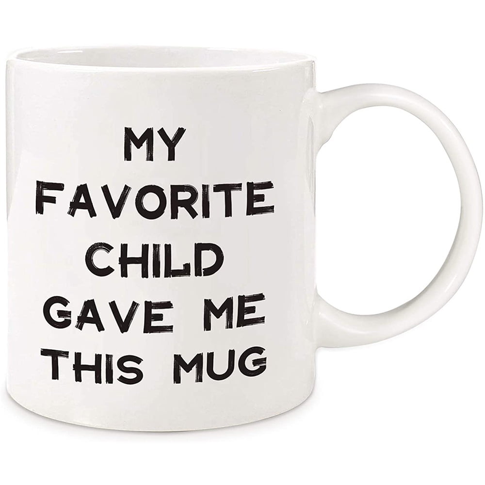 Dear Mom: Thanks for Putting Up With a Spoiled Child Your Favorite Unique Cup For Women Home Ceramic Tee Mug 11 Oz Love Funny Coffee Mug Mothers Day Gift Idea For Mom B Her From Daughter or Son Office Cool Novelty Birthday Present For Mothers