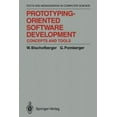 thumbnail image 2 of Prototyping-Oriented Software Development: Concepts and Tools (Monographs in Computer Science), 2 of 2
