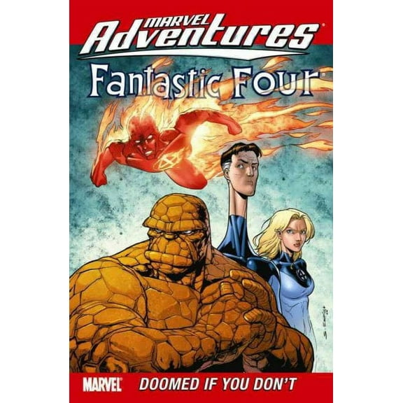 Marvel Adventures: Fantastic Four: Doomed If You Don't: